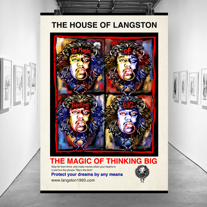 THE MAGIC OF THINKING BIG The House of Langston