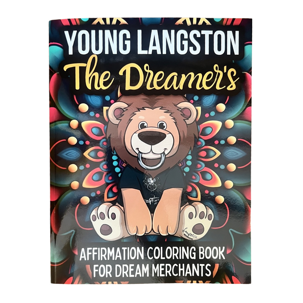 YOUNG LANGSTON THE DREAMER COLORING BOOK The House of Langston