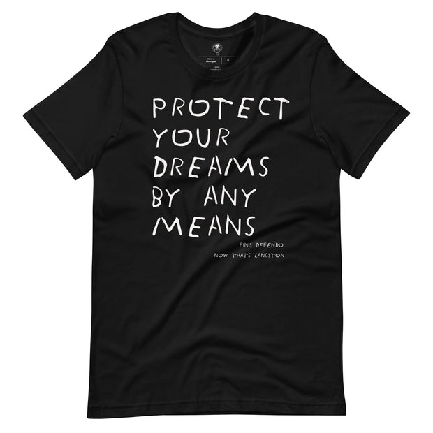 PROTECT YOUR DREAMS BY ANY MEANS The House of Langston